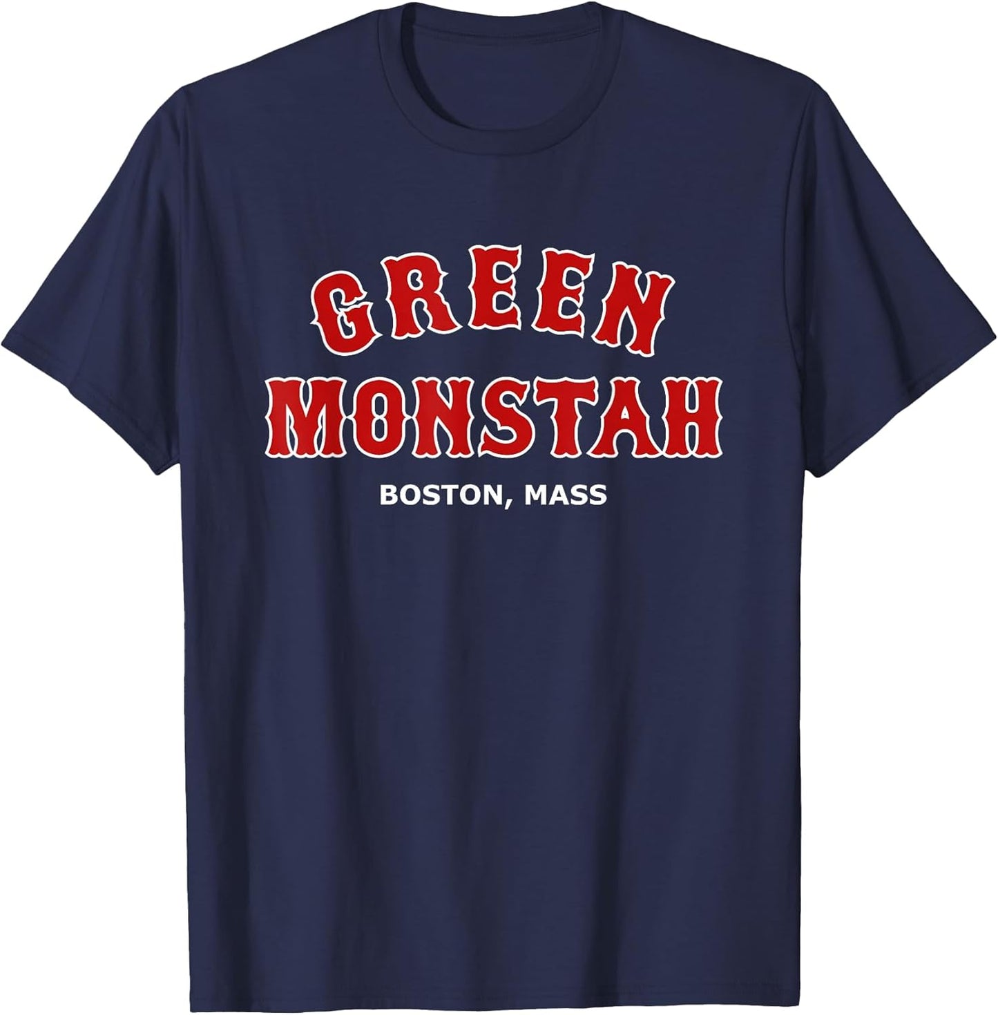 Green Monstah Funny Boston Mass New England Sports Pride T-Shirt