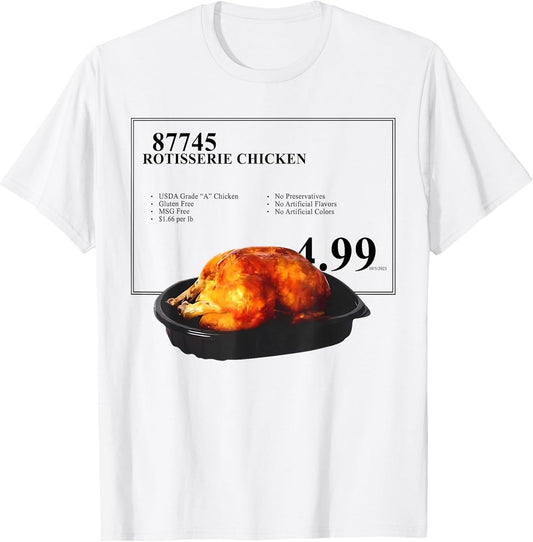 Rotisserie Chicken 4.99 Funny