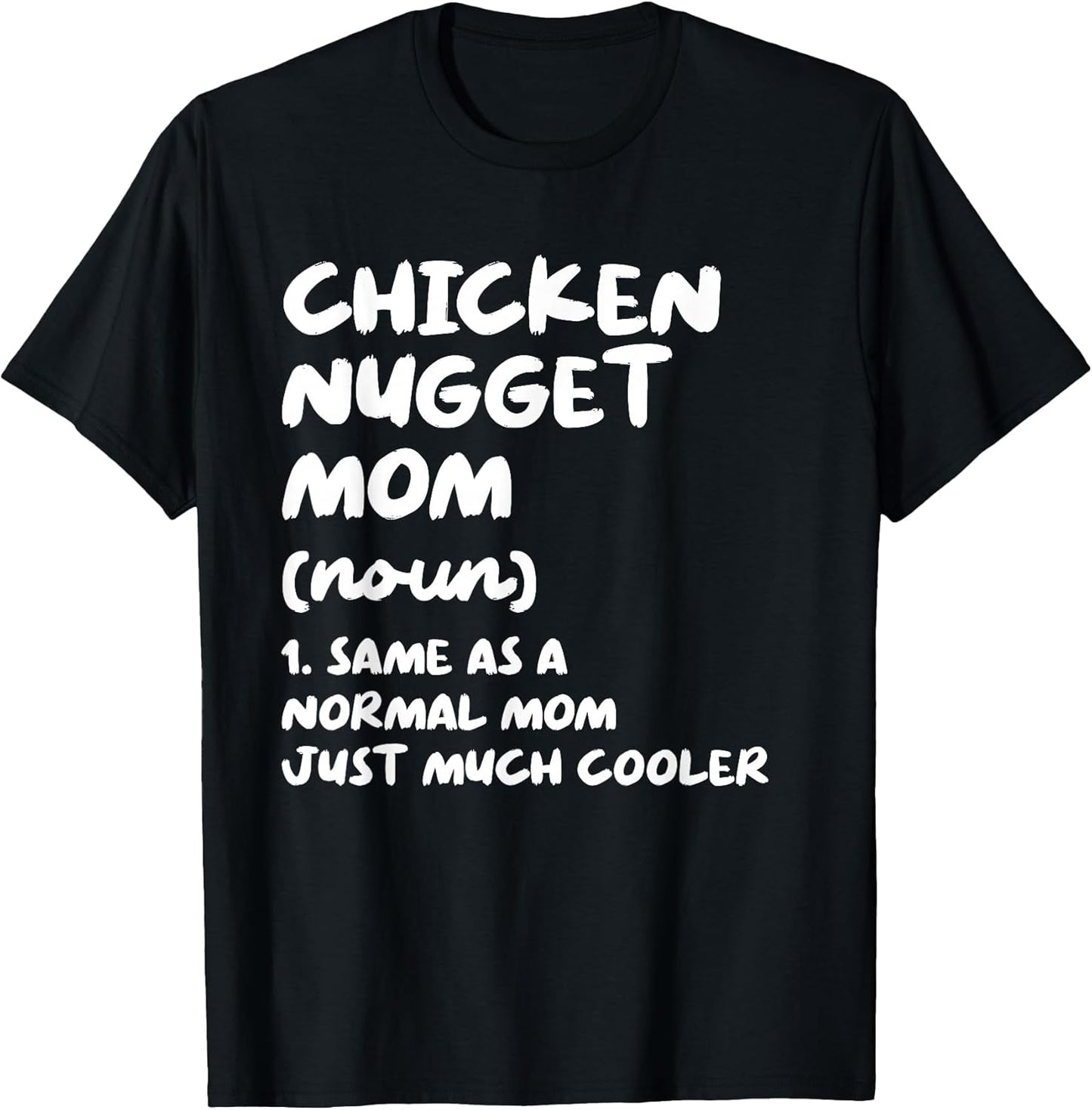 Chicken Nugget Mom Funny Typography Gifts