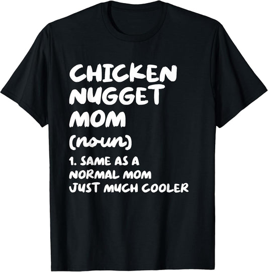 Chicken Nugget Mom Funny Typography Gifts