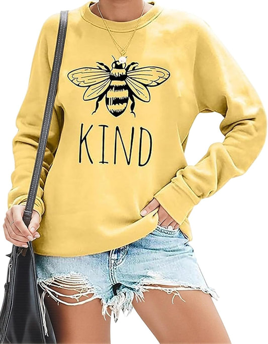 Bee Kind T Shirt Be kind Sweatshirt Women Funny Inspirational Lightweight Blouse