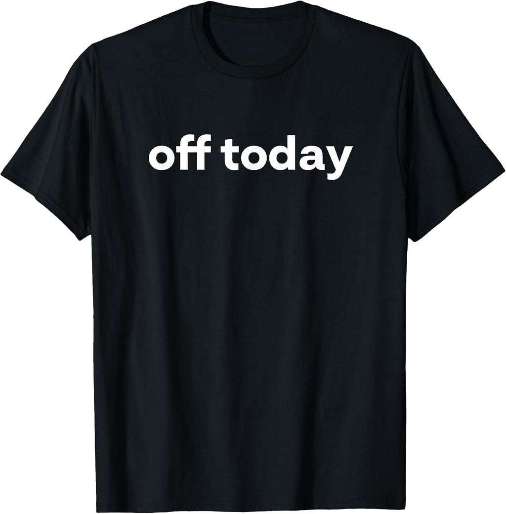 Simple Minimalist Text Humors (Off Today)