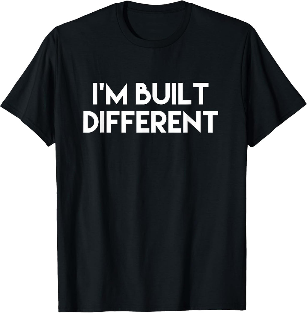 IM BUILT DIFFERENT Funny Meme Gear