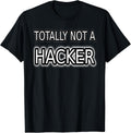 Hacker Cyber Security Funny IT Joke Tee