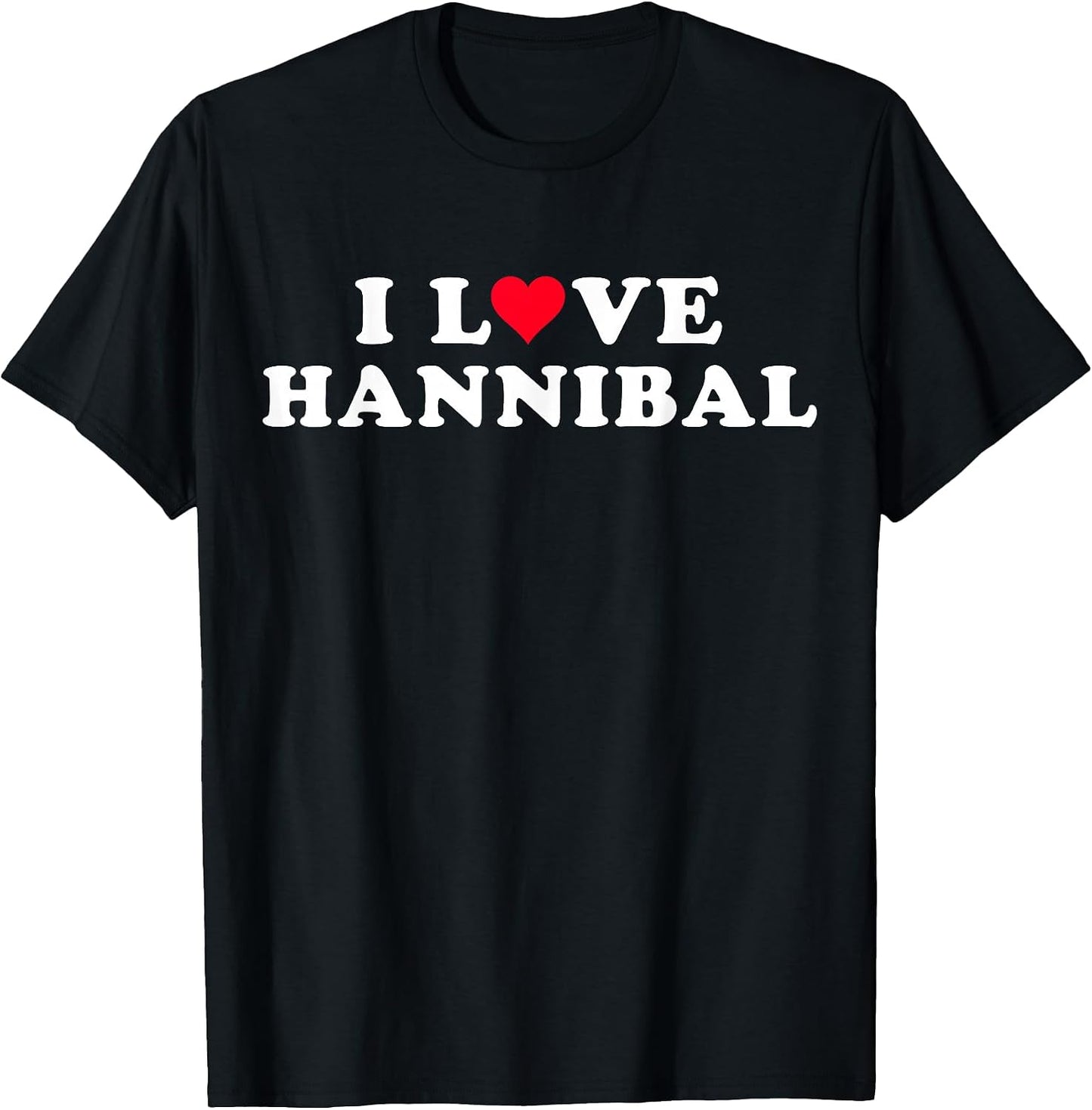 I Love Hannibal Shirt For Girlfriend Boyfriend
