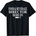 Cool Food And Beverage Director Humor Quote Merch
