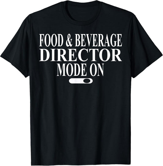Cool Food And Beverage Director Humor Quote Merch