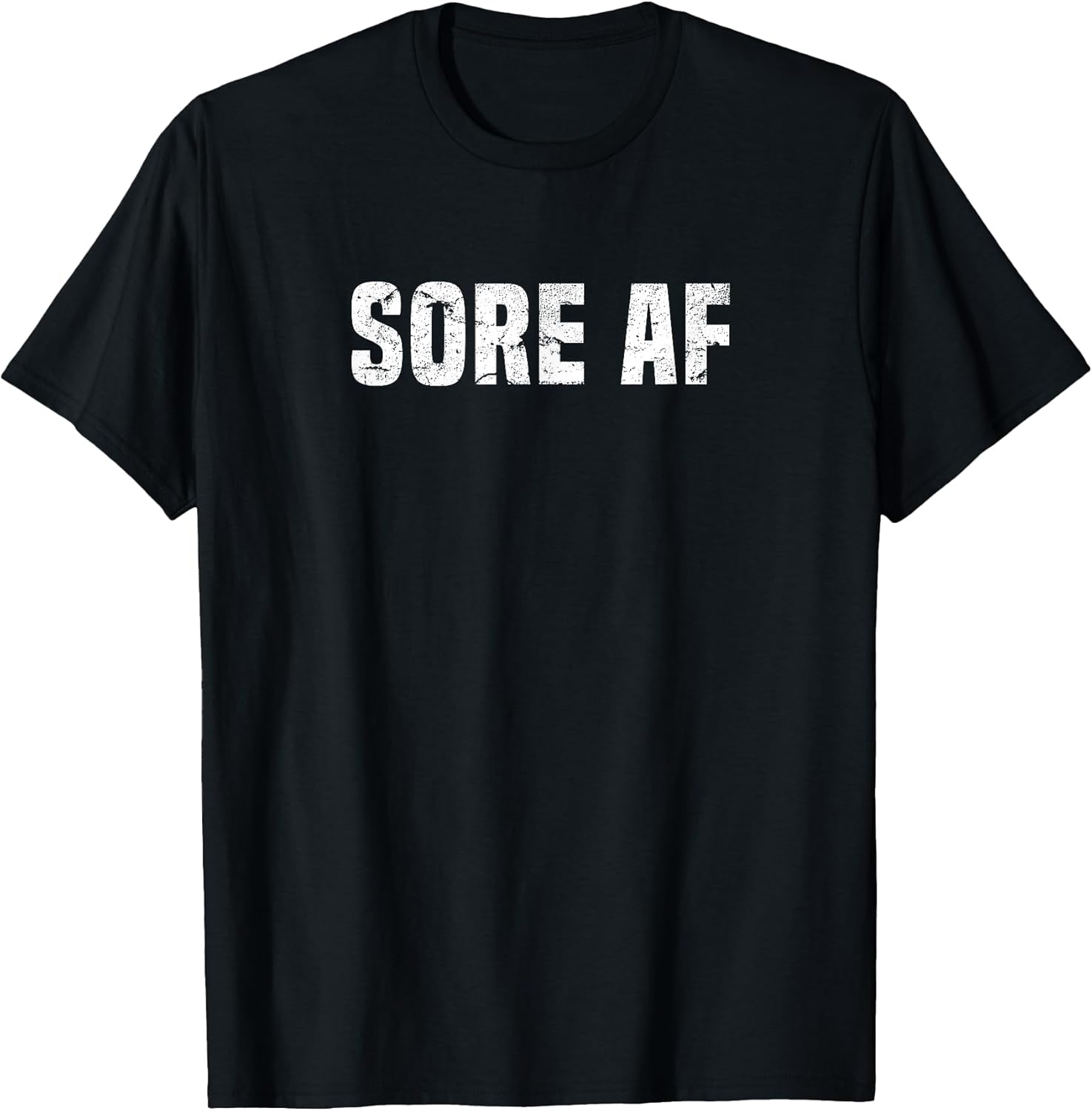Fitness Sore AF Workout Bodybuilder Strength Co.
