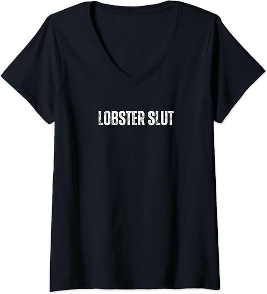 Lobster Slut Funny Text Merch