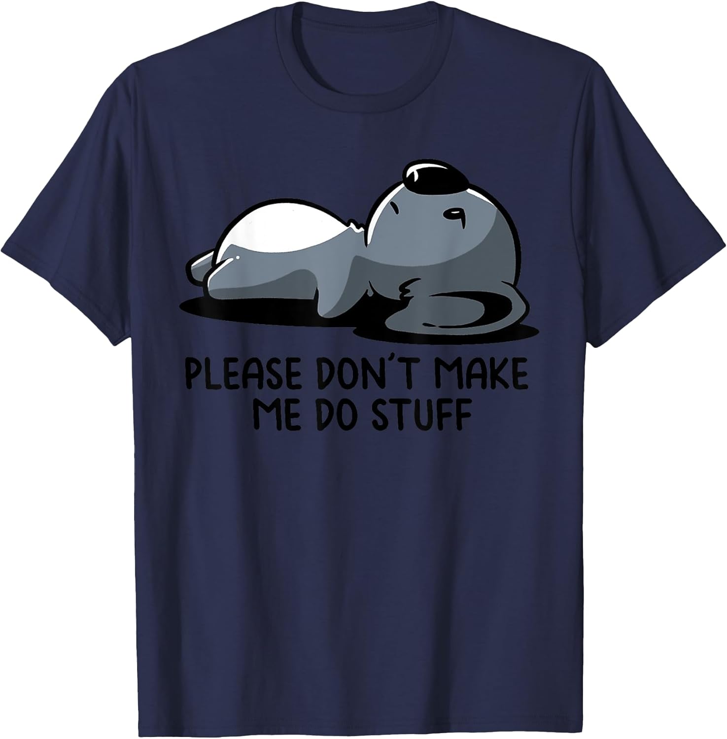 Please Don't Make Me Do Stuff Cute Lazy Koala