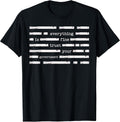 Everything is Fine Trust Your Government Tee