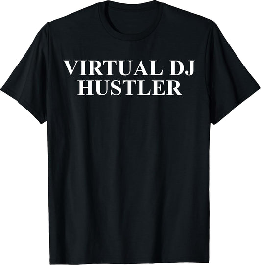 Cool Virtual DJ Humor Quote Merch