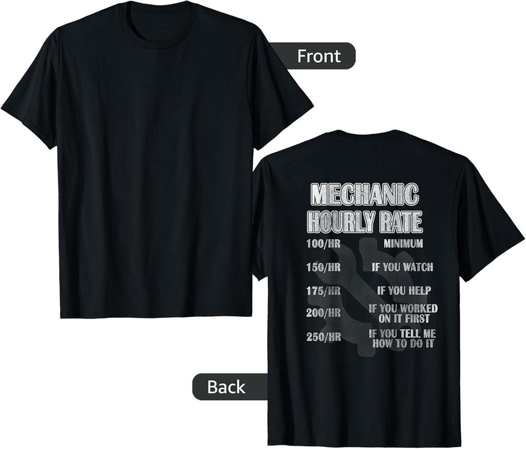Mechanic Hourly Rate T-Shirt Shop
