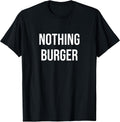 Nothing Burger