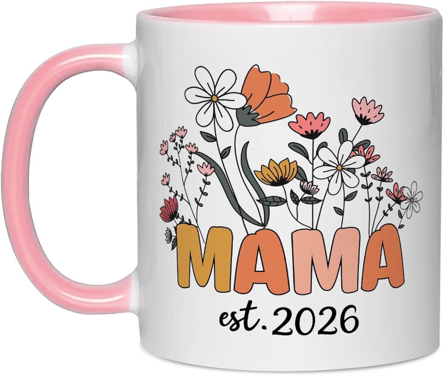 Mom Mug, Mama Est 2026, Mother's Day Baby Shower Pregnancy Gift for New Mom Women Coworker 11oz Tea Cup