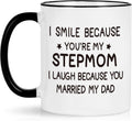 Maustic Stepmom Gifts, I Smile Because You are My Stepmom Funny Coffee Mug, Mothers Day Birthday Gifts for Stepmom from Bonus Daughter Bonus Son, Step Mom Coffee Mug 11 Oz White