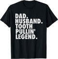 Funny Dentist Gifts Men Son Husband Dad Boss T-Shirt