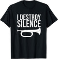 I Destroy Silence, Jazz Concert, Marching Band Funny Bugle T-Shirt
