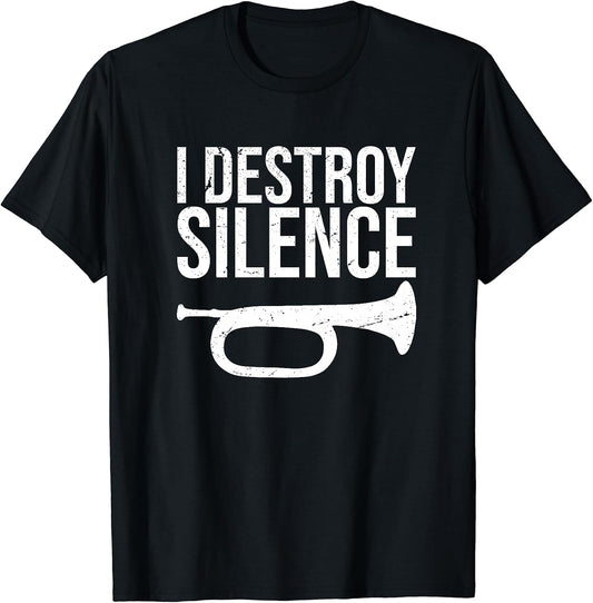 I Destroy Silence, Jazz Concert, Marching Band Funny Bugle T-Shirt