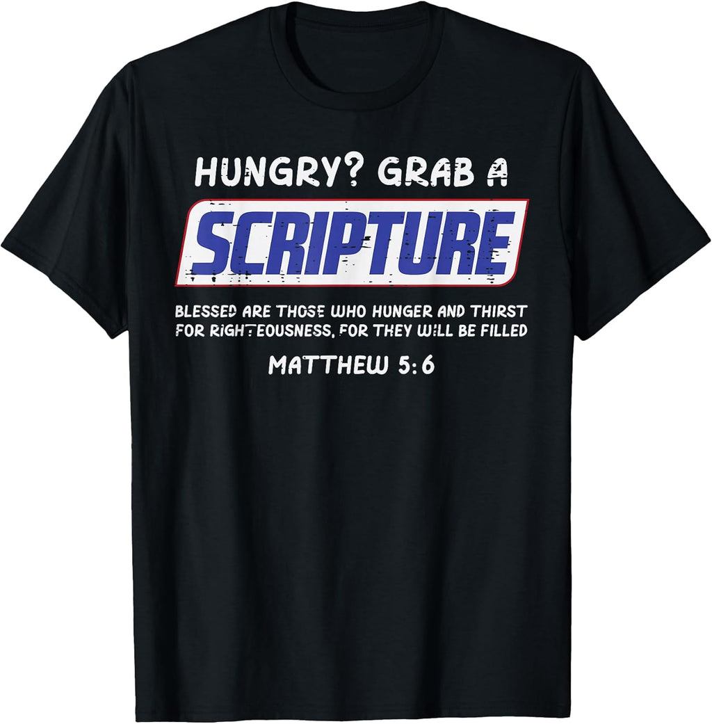 Hungry Grab A Scripture Funny Christian God Jesus Men Women T-Shirt