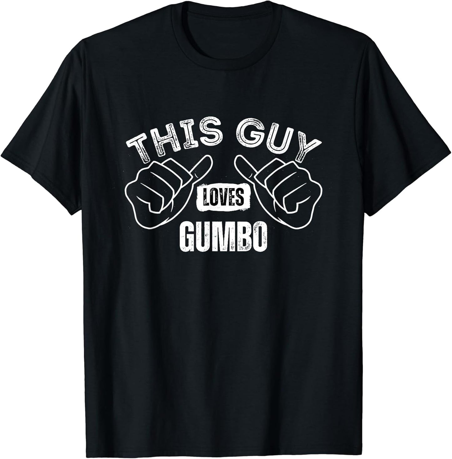 I Love Gumbo Funny Text Merch