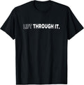 Lift Through It Funny Sport Gym Fitness Healthy