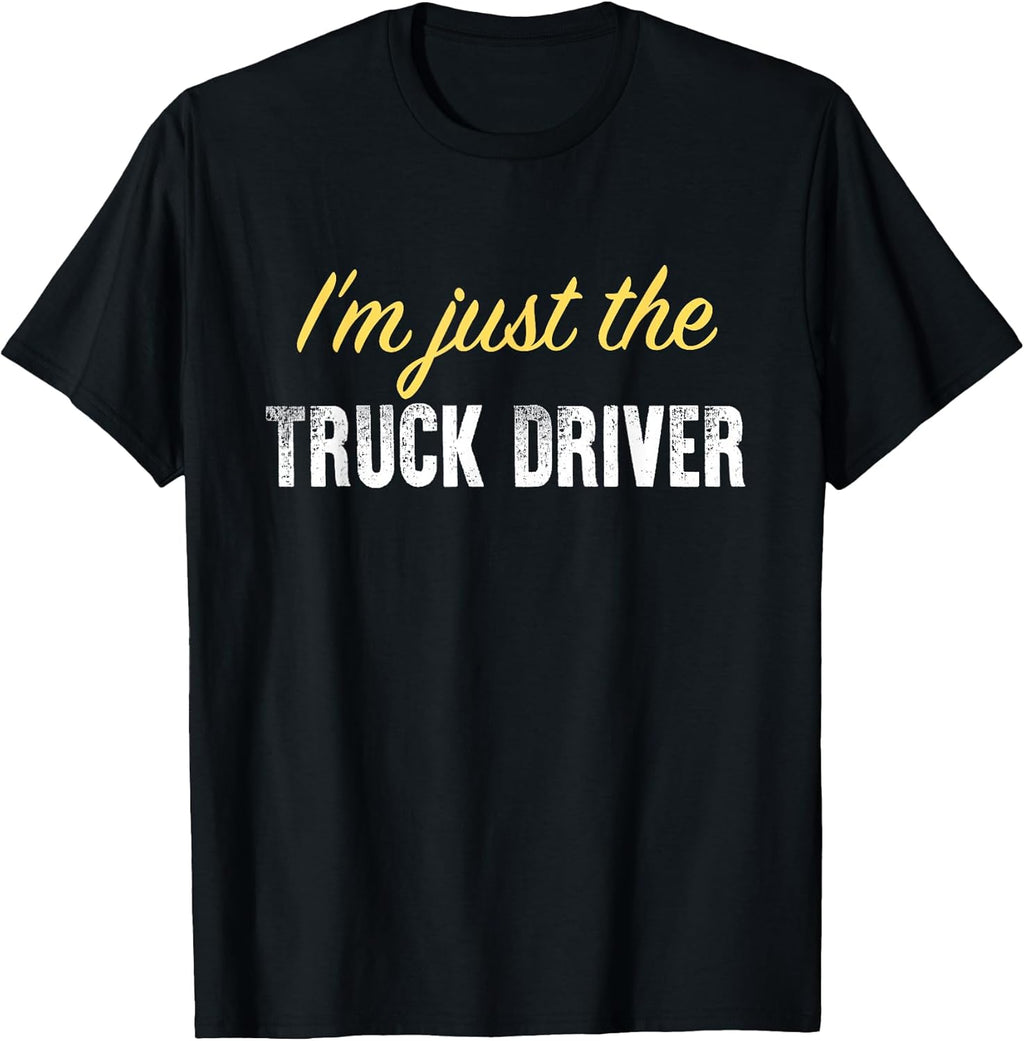 Funny Truck Driver Tees & Gifts