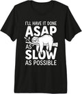 Funny Office Coworker I'll Do ASAP Procrastination
