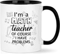 YHRJWN Math Teacher Gift Coffee Mug, I'm a Math Teacher of Course I Have Problems, Funny Appreciation Gift for Birthday Christmas, 11 Oz, White Ceramic