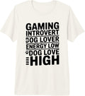 Introvert Gamer Dog Lover Funny Saying