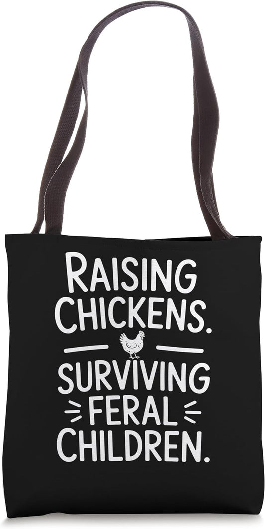 Feral Chicken Mama Chaos Funny Farm Mom