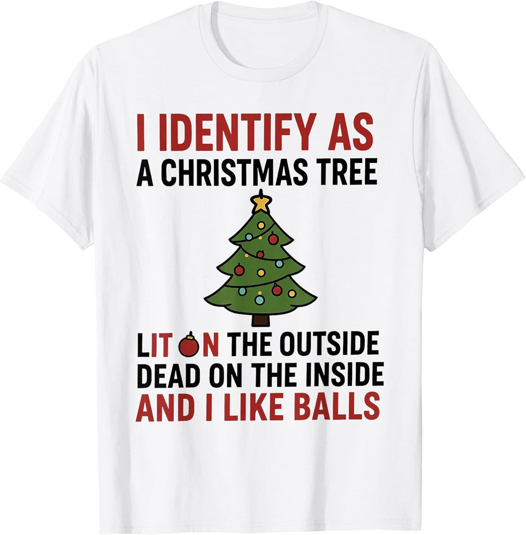 Funny I Identify As A Christmas Tree Tee Shirt