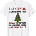 Funny I Identify As A Christmas Tree Tee Shirt