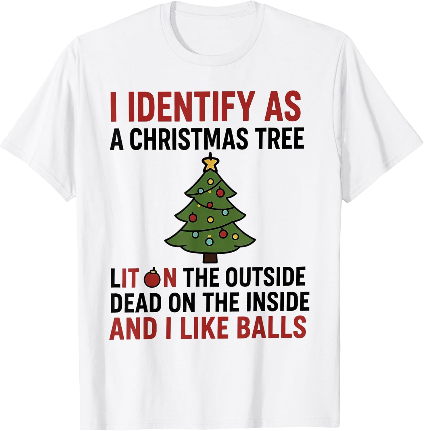 Funny I Identify As A Christmas Tree Tee Shirt