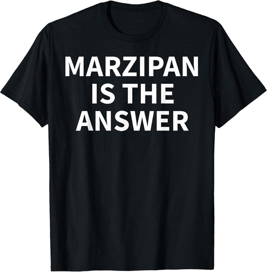 Cool Marzipan Humor Quote Merch