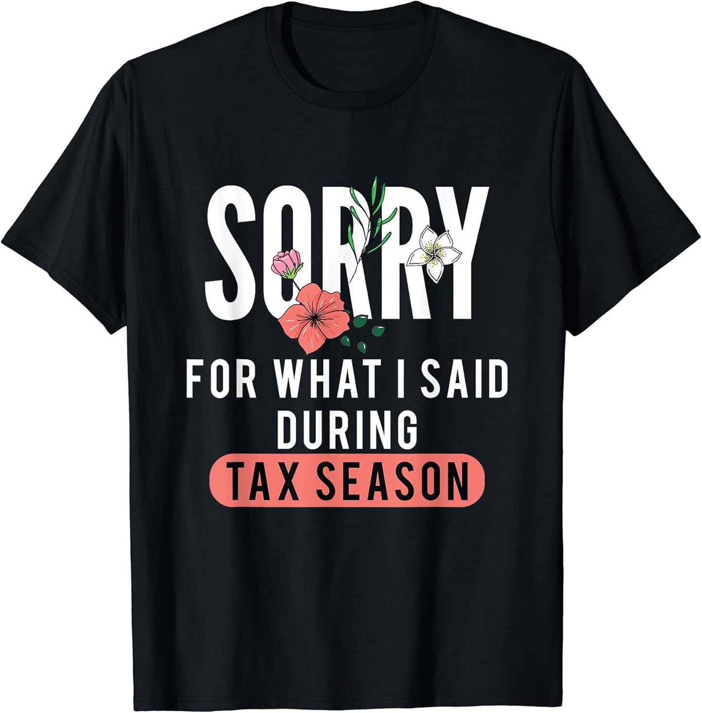 The Best Accountant CPA Tax Season Apparel Co