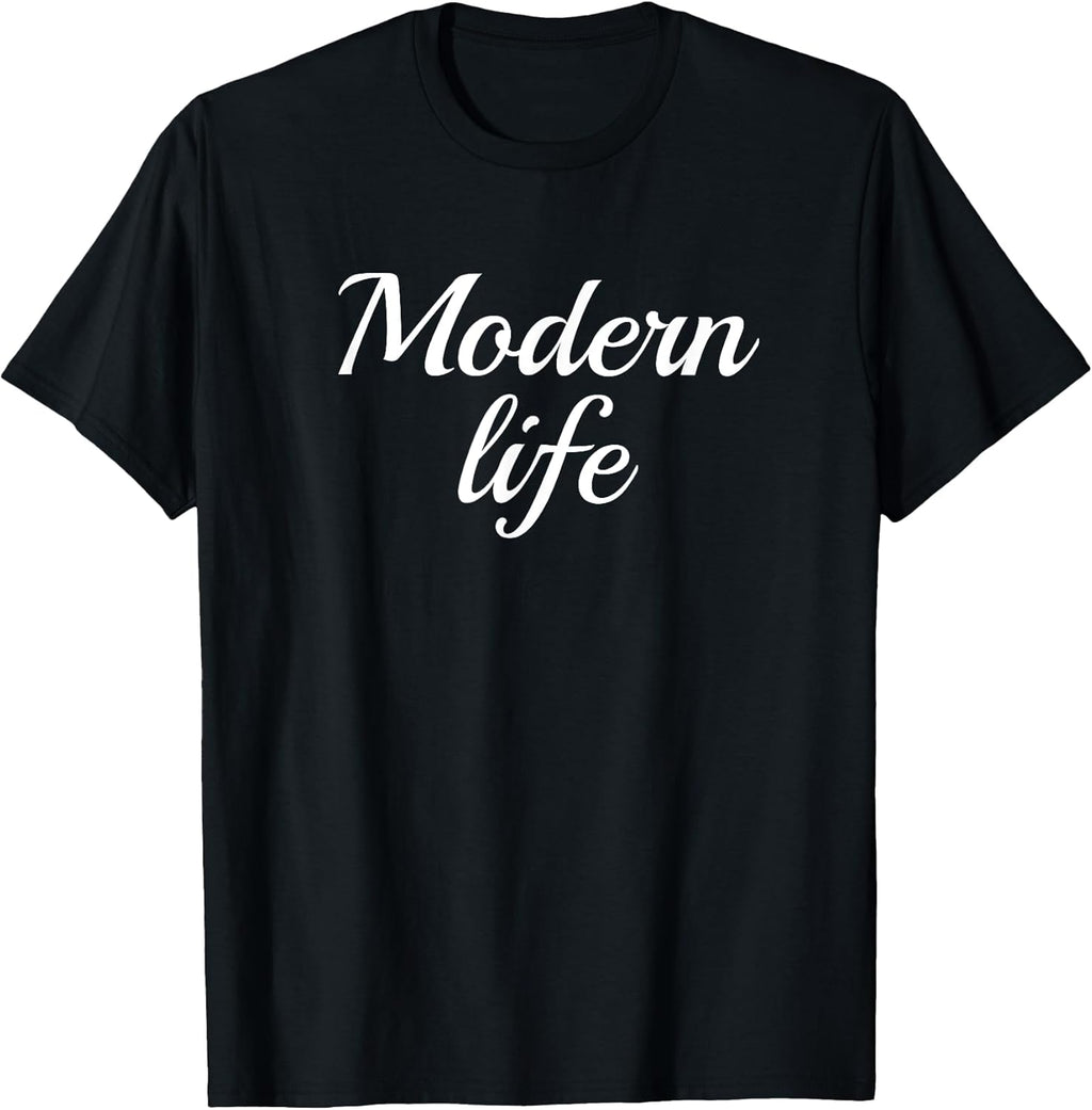Modern Life