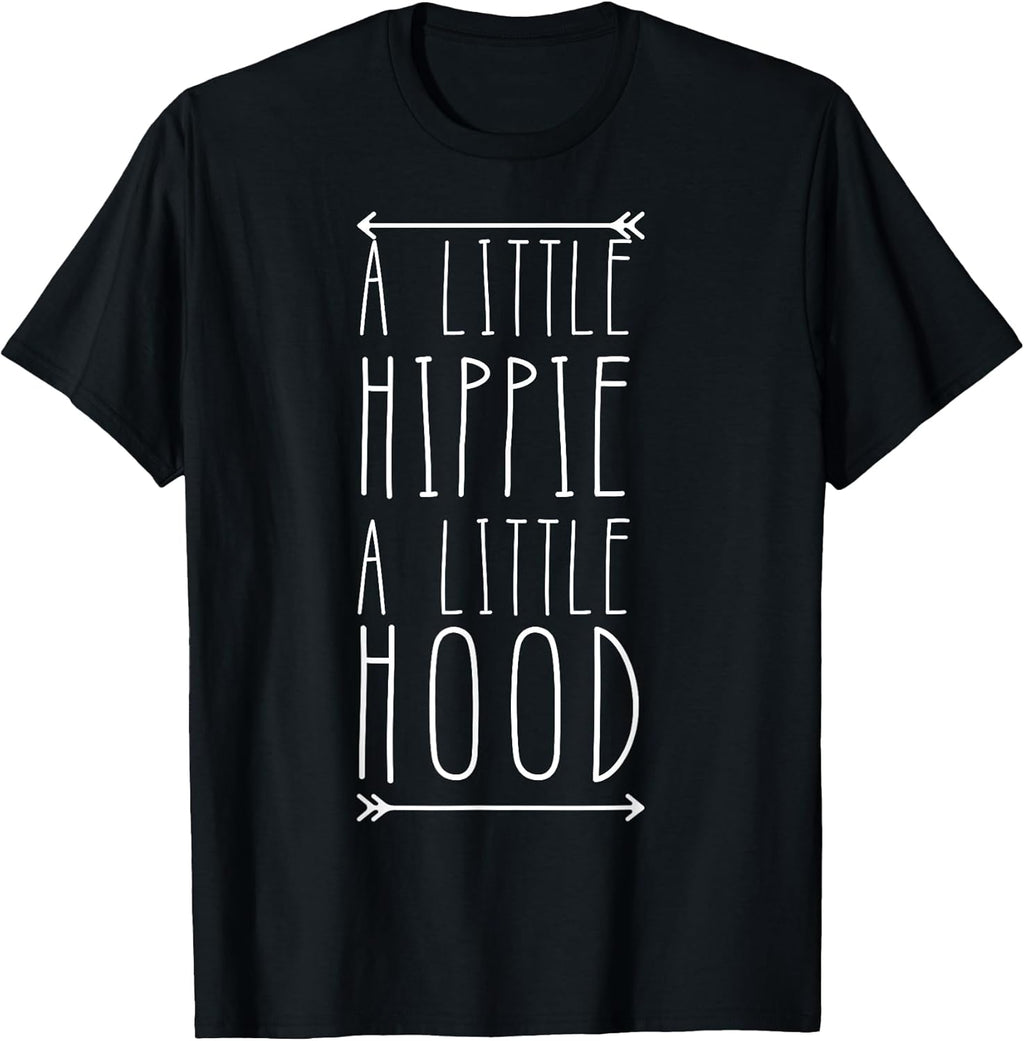 A Little Hippie A Little Hood Funny T-Shirt Supply