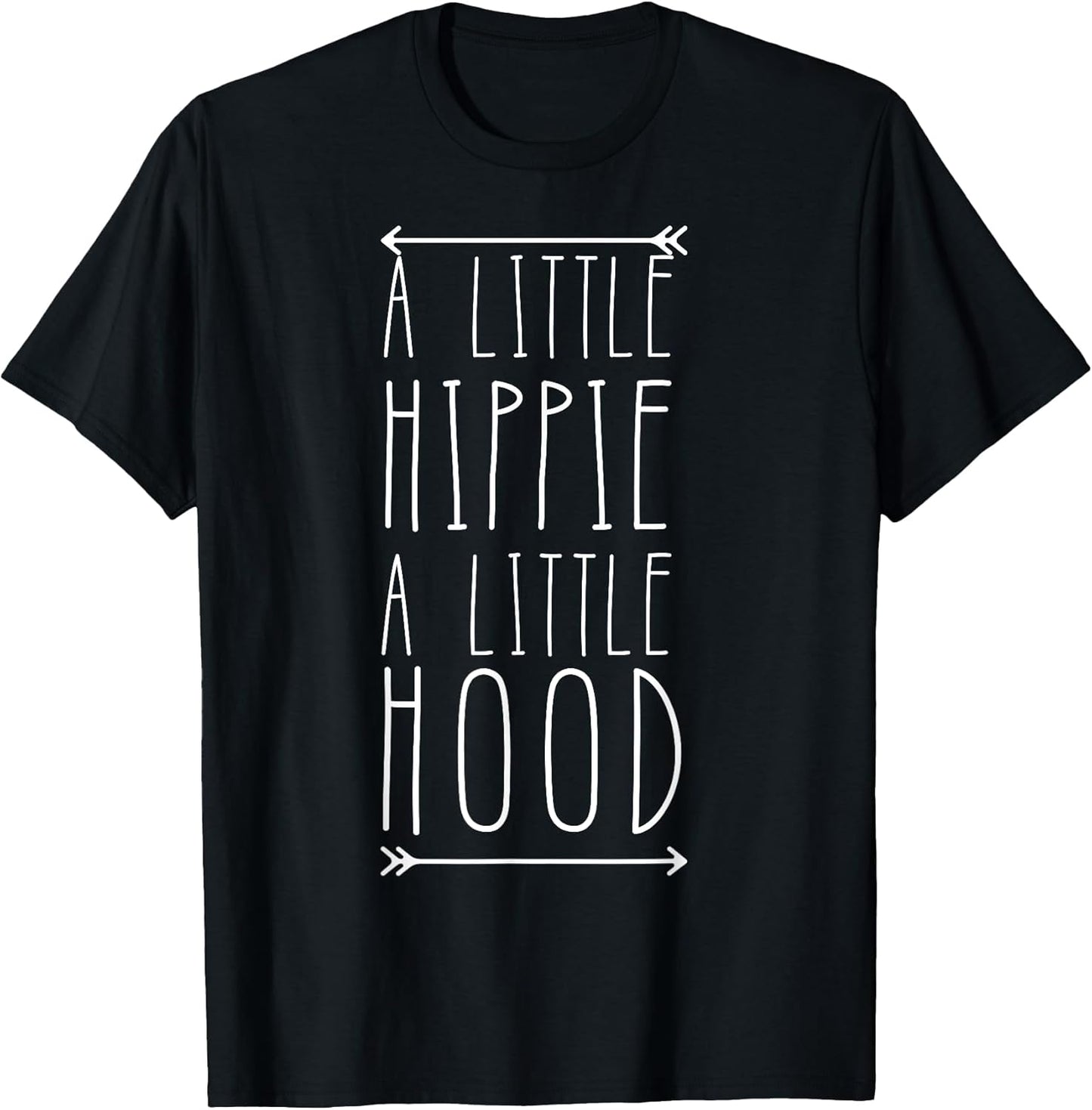 A Little Hippie A Little Hood Funny T-Shirt Supply