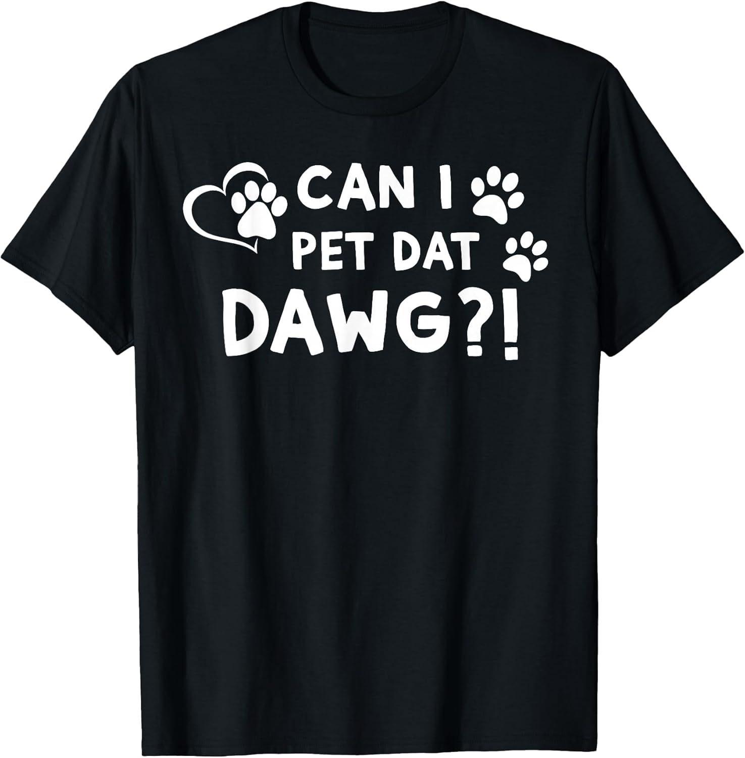 Can I Pet Dat Dawg?! by Moxio