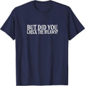 Make Sure You Checked It Merch