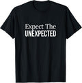 Expect The Unexpected -