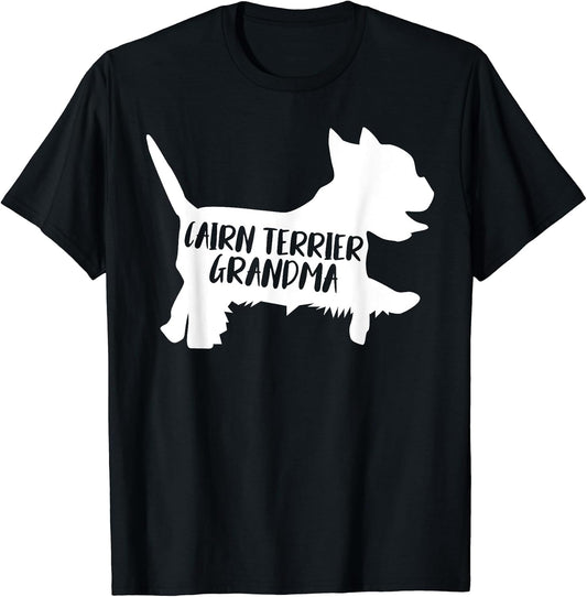 Cairn Terrier Grandma Funny Cairn Terrier Owner Dog Lover T-Shirt