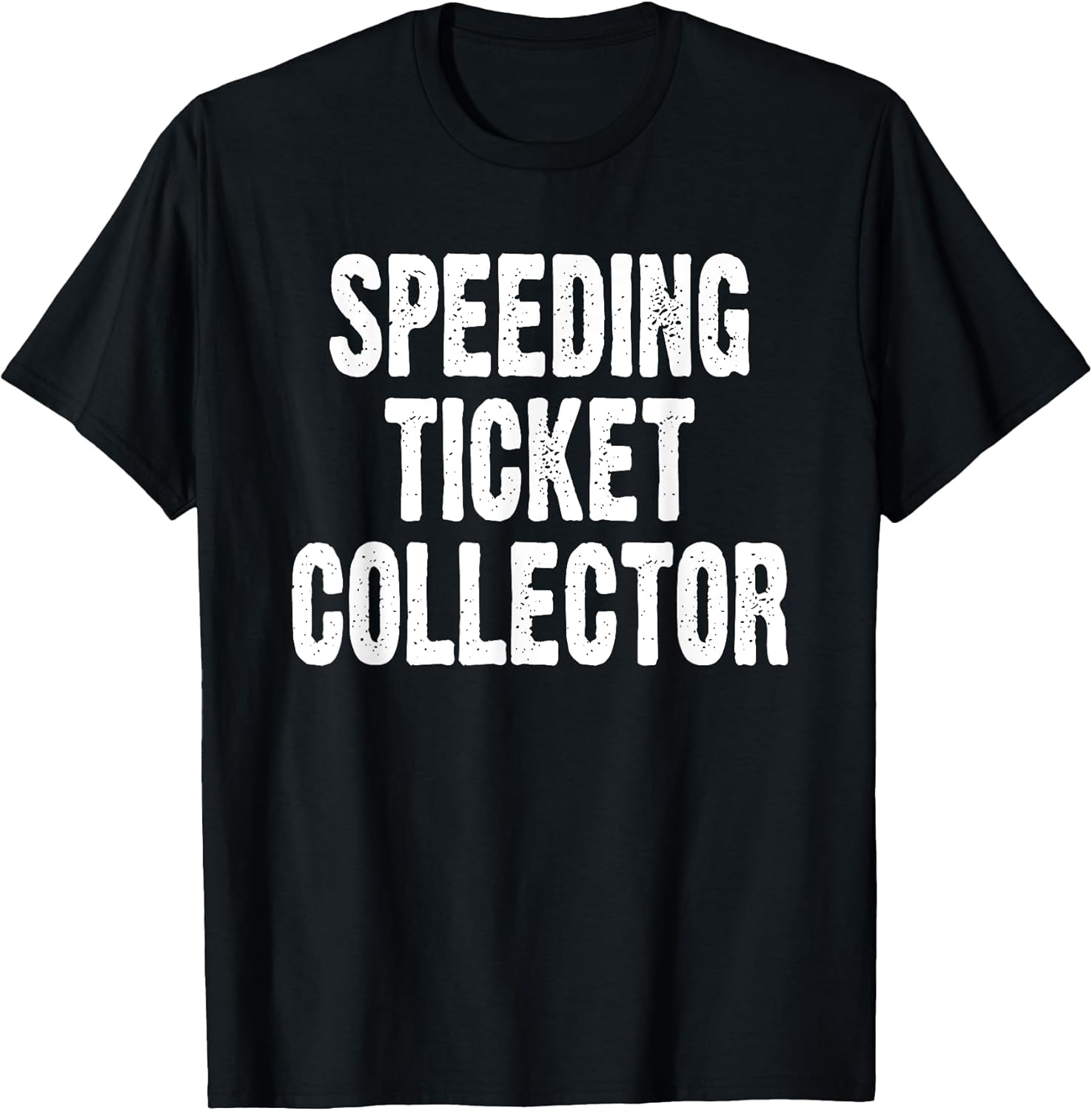 Speeding Ticket Tees