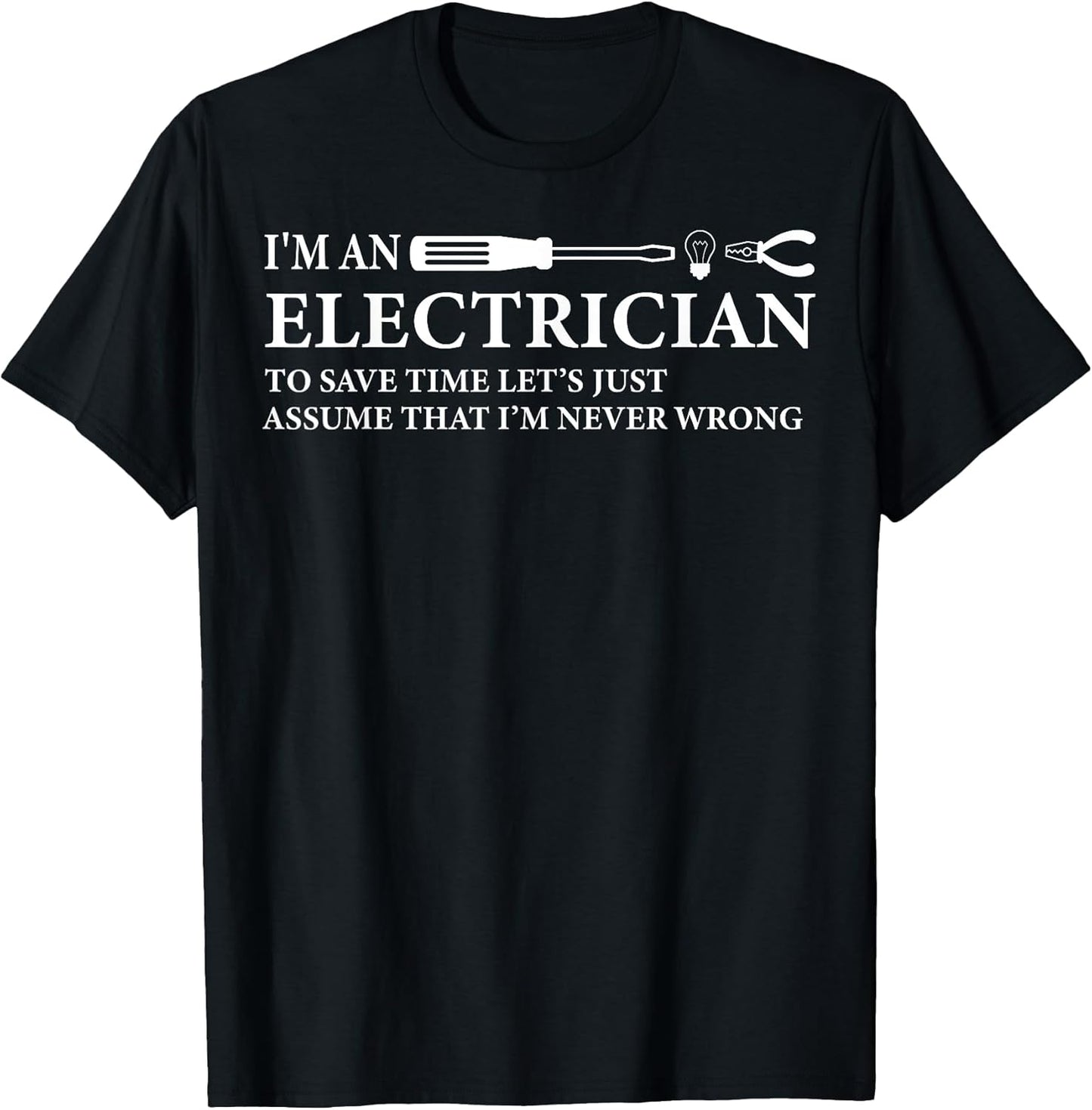 Funny Electrician Saying Tshirts Co.