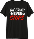 Motivational Grind Tees