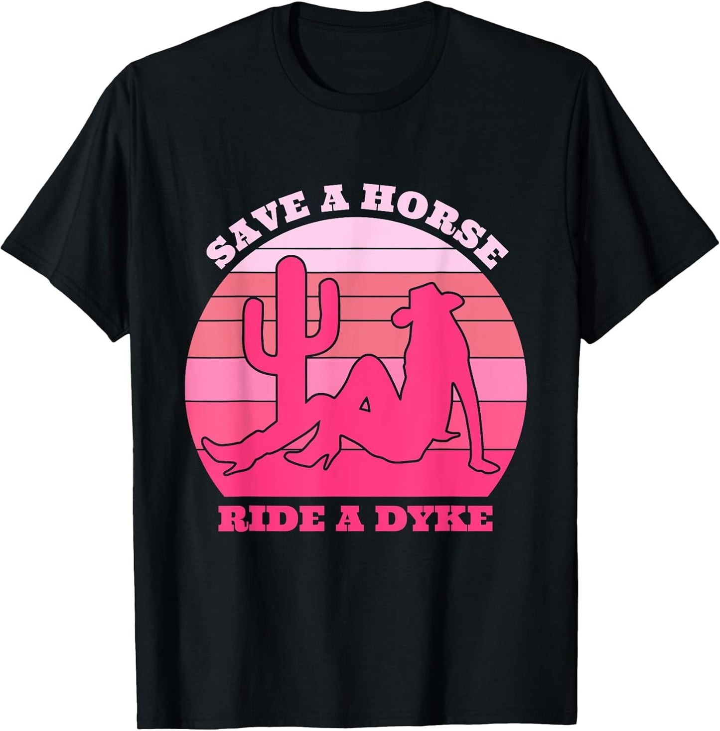Save A Horse Ride A Dyke