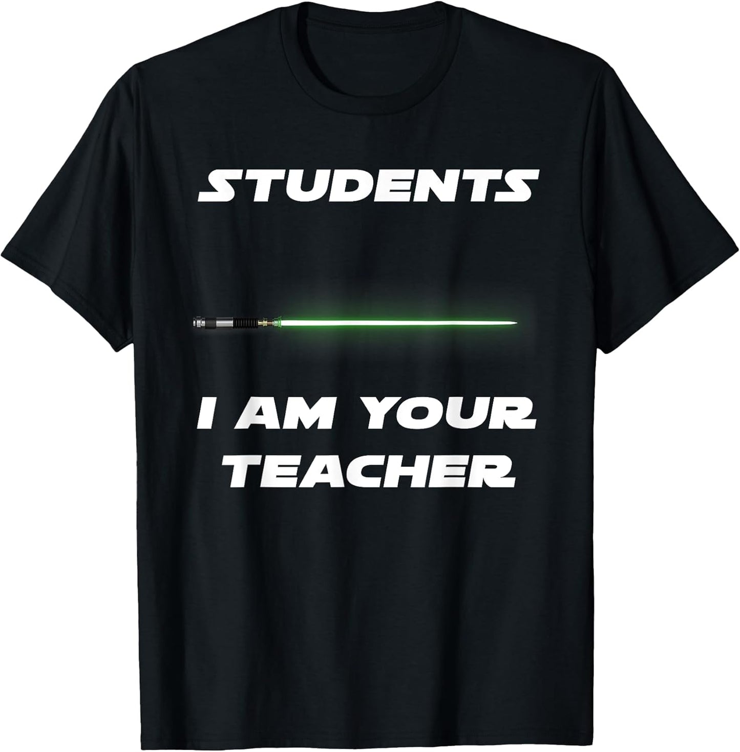Students I Am Your Teacher Tees