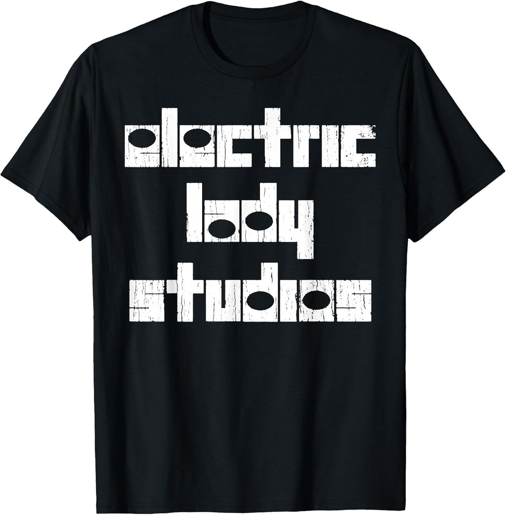 Vintage Electric Lady Studios Quote Basic Funny