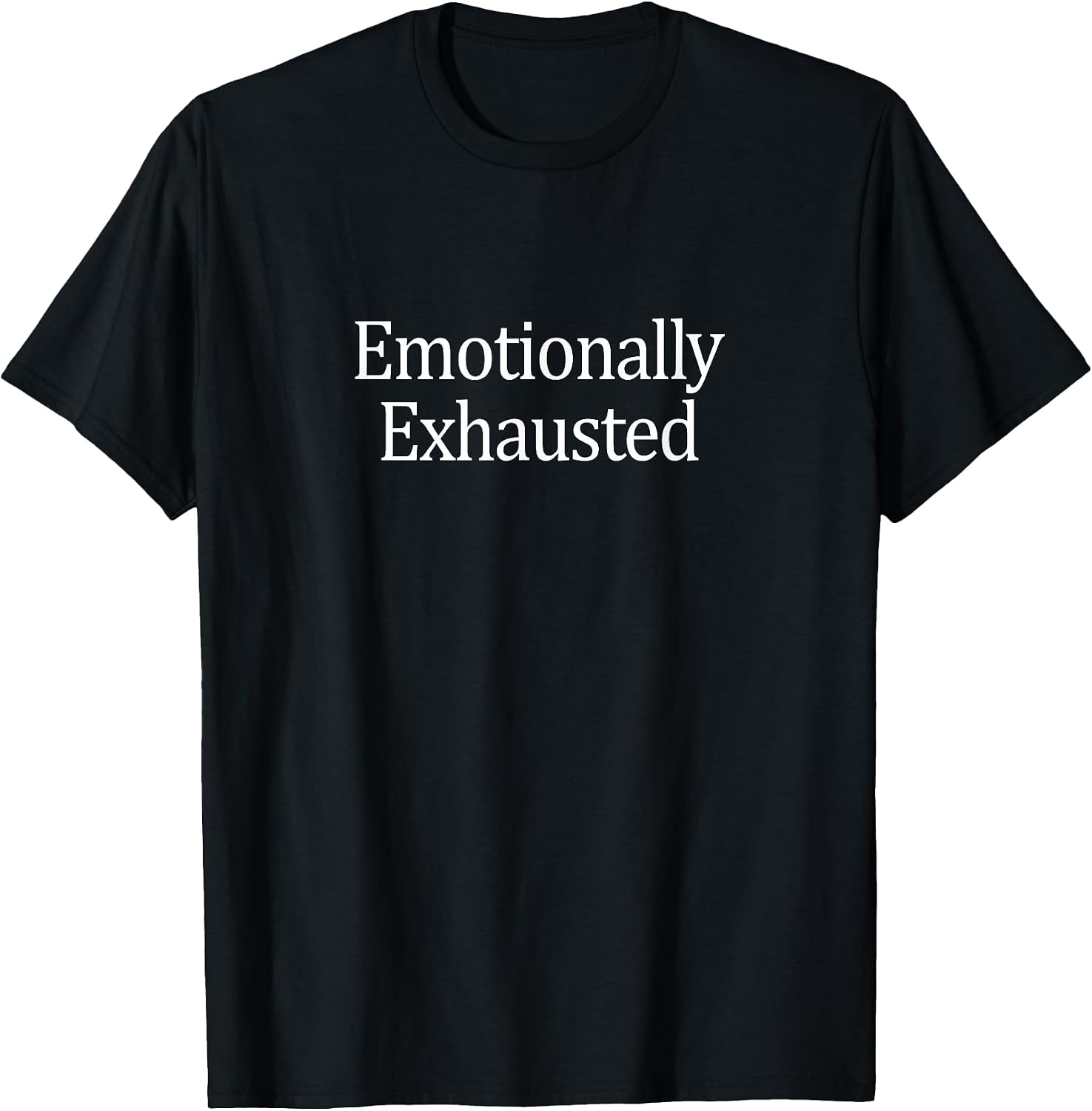 Emotionally Exhausted -